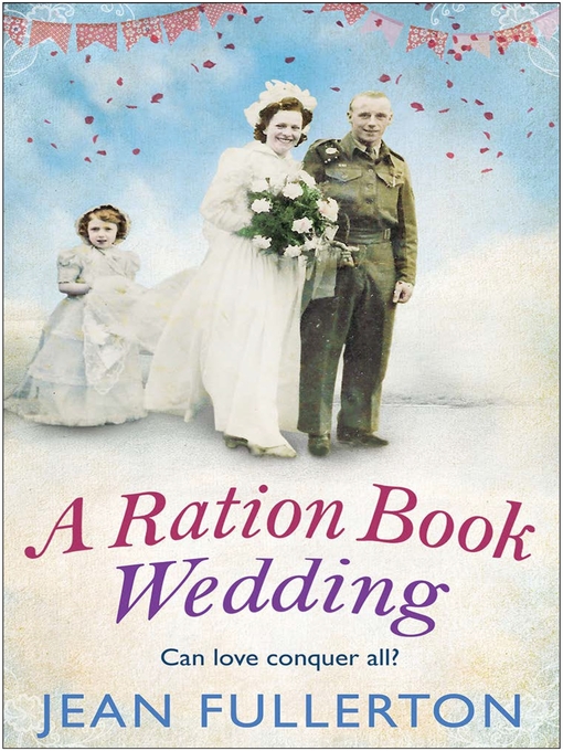 Title details for A Ration Book Wedding by Jean Fullerton - Available